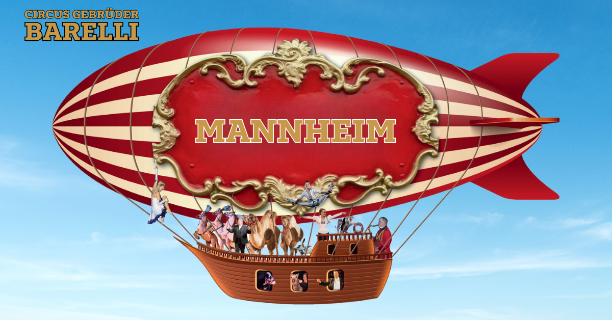Circus Gebrüder Barelli - Mannheim