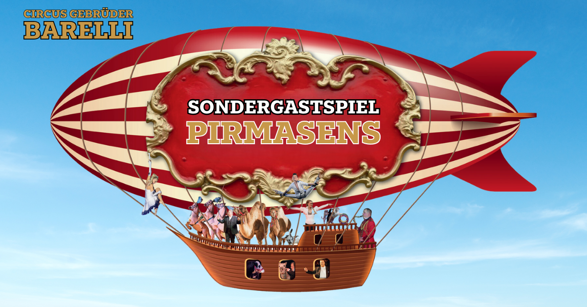 Circus Gebrüder Barelli - Pirmasens